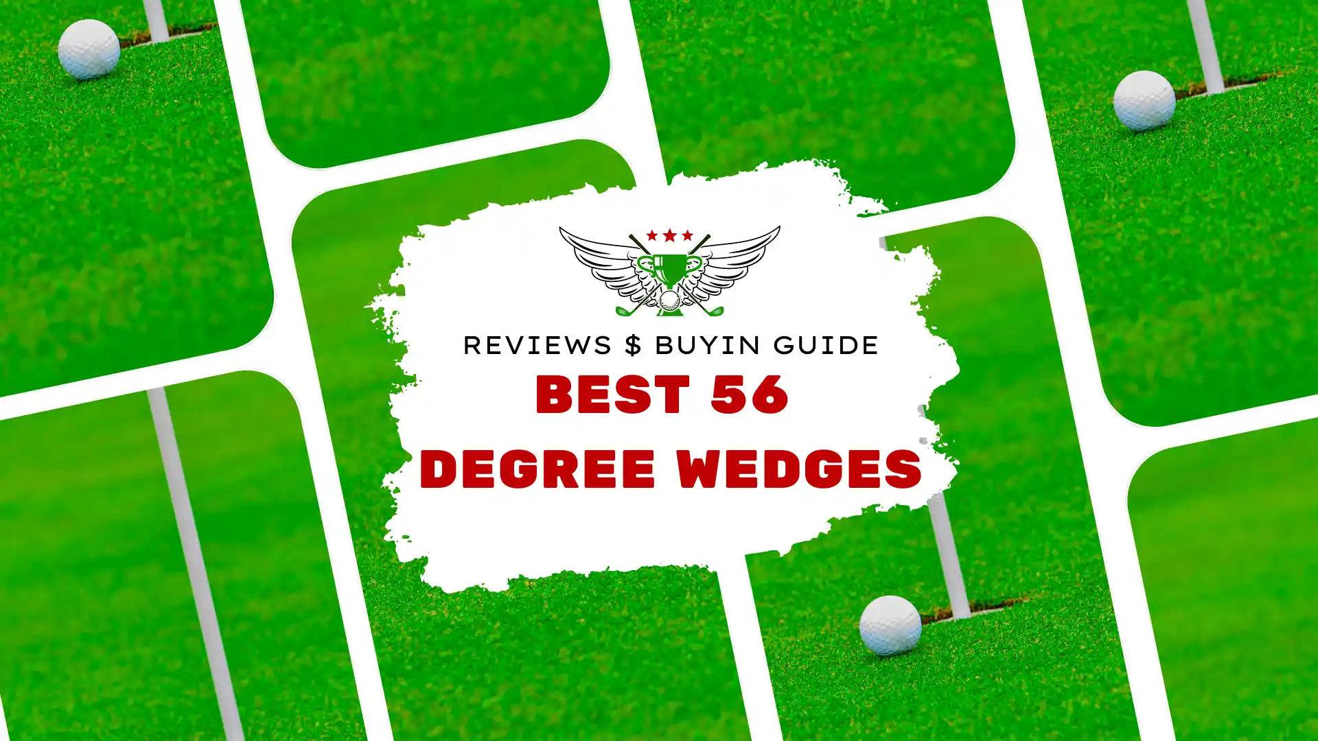 Best 56 Degree Wedges