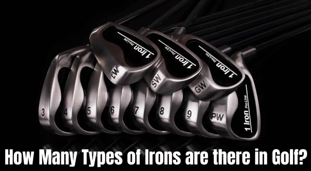 How many types of irons are there in golf?