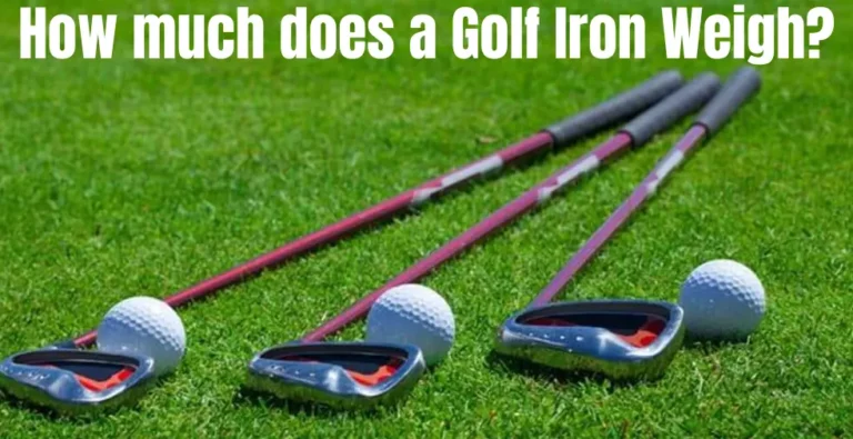 How much does a Golf Iron Weigh?