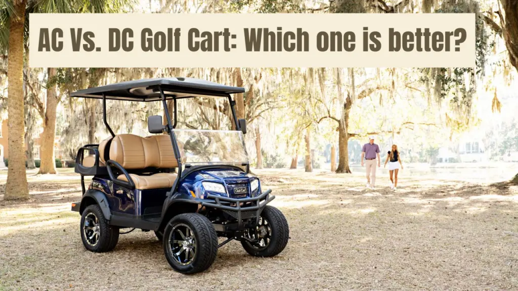 ac vs dc golf cart